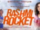Rashmi-Rocket-film